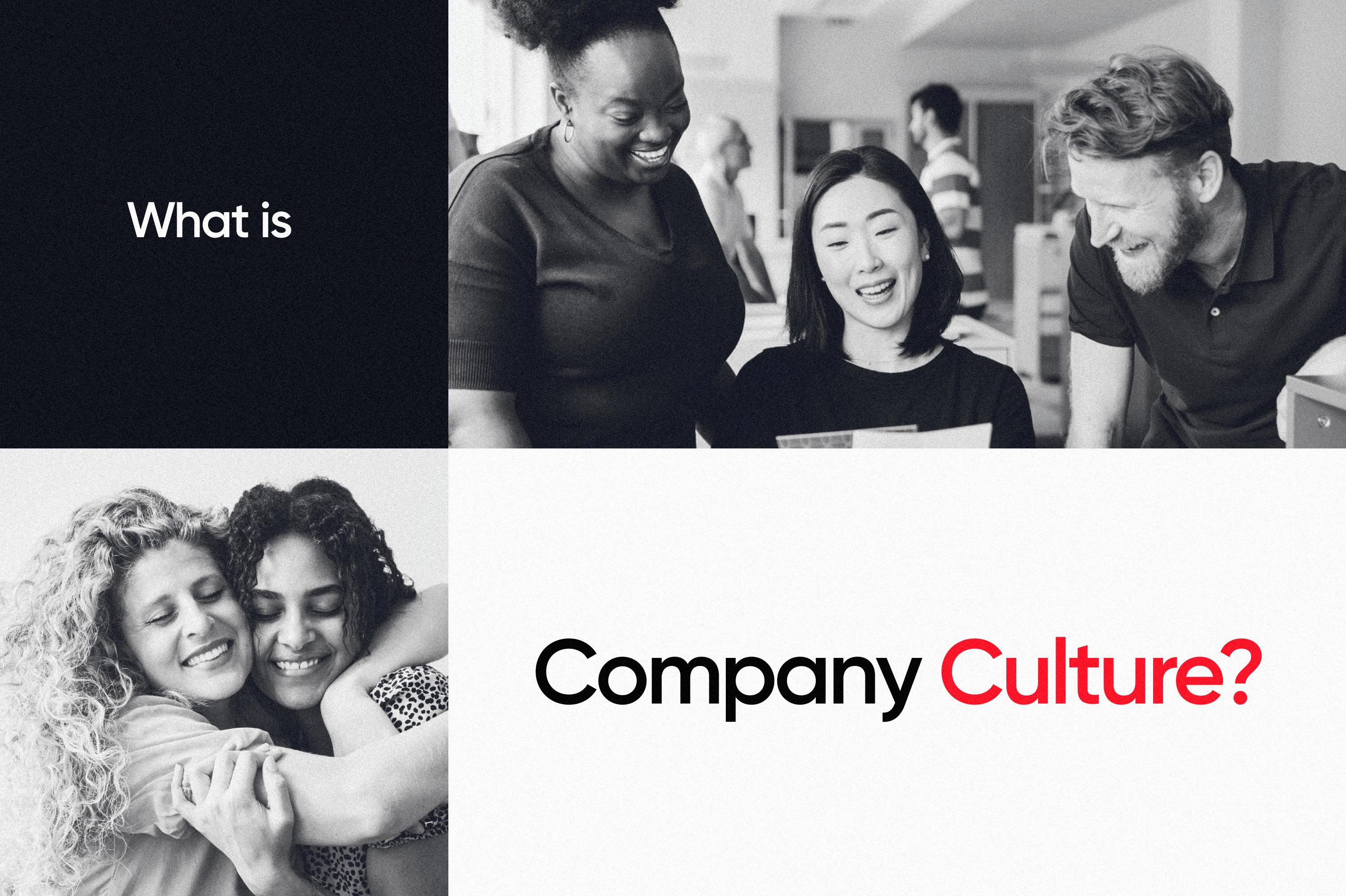  A designed graphic with the words company culture cuts across two photos of employees bonded in the workplace